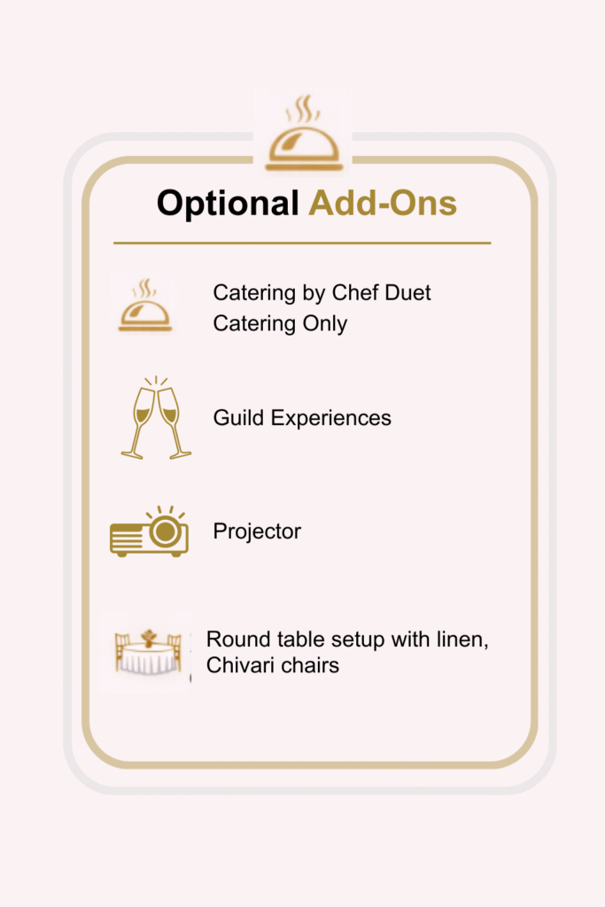 Optional Add-Ons available at The Old Foundry
